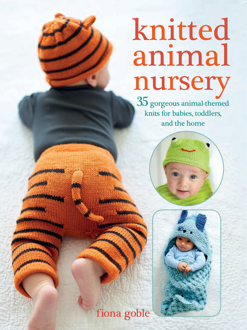 Title details for Knitted Animal Nursery by Fiona Goble - Available